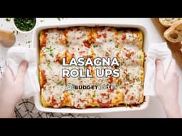 Lasagna Roll Ups