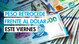 Peso mexicano se deprecia levemente frente al dólar tras datos locales de PIB e inflación