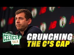 Celtics are 'PAYING THE PRICE' now for '24 title | Picking C's path and crunching the cap numbers