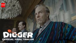 Digger - Official Trailer | English Movie News - The Times of India