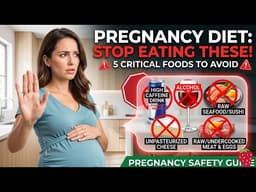 STOP Eating | These 5 Foods | During Pregnancy! 🚫 |