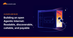 Building an open Agentic Internet: readable, discoverable ...