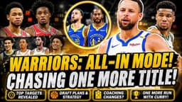 Warriors Go All-In for Curry's Final Run? Golden State's ...