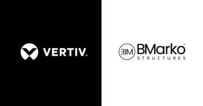 Vertiv Acquires BMarko Structures to Expand Capacity for Manufactured and Converged Infrastructure Solutions | The AI Journal