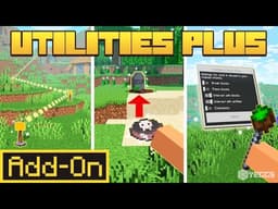 UTILITIES PLUS ADDON For Minecraft Bedrock Edition in-depth review