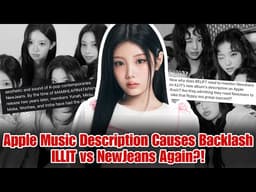 ILLIT Comeback Sparks Controversy After NewJeans Mentioned In Album Description