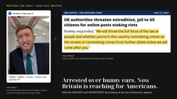 Arrested Over Bunny Ears: Britain’s Speech Police Are Coming for Americans
