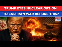 Trump Eyes Nuclear Option To End Iran War Before This Big US Political Test? Shocking Reports Out