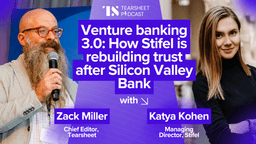 Venture banking 3.0: How Stifel is rebuilding trust after Silicon Valley ...