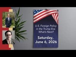 The Meetinghouse Presents: Foreign Policy Forum: U.S. Foreign Policy in the Trump Era – What’s Next?
