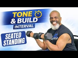 Interval Strength Workout | Seated or Standing | Tone & Build Muscle at Home