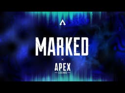 Apex Legends: Marked Gameplay Trailer
