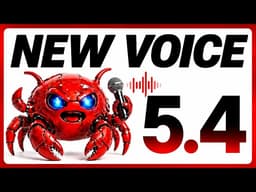 OpenClaw 5.4 Update Just Dropped…