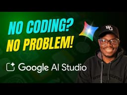 How to Create an App with Gemini AI Studio Without Any Coding