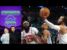 The Knicks’ Game 1 Upset Was Bigger Than You Think | Shapiro and Piro