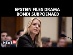 Republicans Join Probe Pressure Amid Pam Bondi's Subpoena Over Epstein Files | US News | N18G