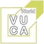 VUCA - Leaders with Vision, Understanding, Clarity, Agility!