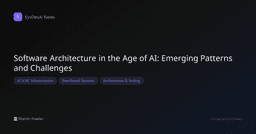 Software Architecture in the Age of AI: Emerging Patterns ...