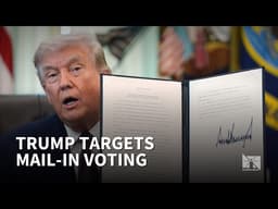 Trump signs executive order tightening mail in voting rules