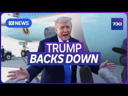 Donald Trump backs down on threat to strike Iranian power plants | 7.30