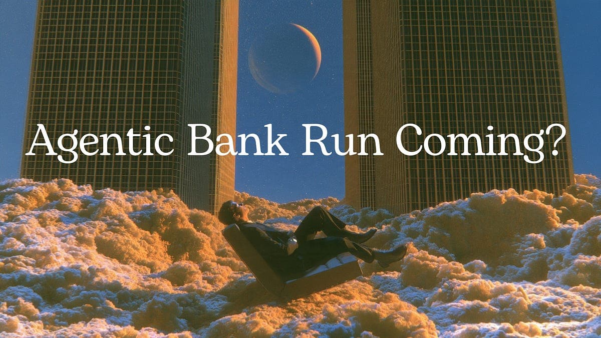 The Agentic Bank Run is coming for banking’s cheapest money 🤖🏦; Robinhood Agents is live, and it earns from your trades, not the AI 🤖📈