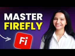 Learn SUPER EASY Adobe Firefly | Beginner's Guide 2026
