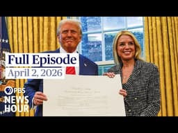 PBS News Hour full episode, April 2, 2026