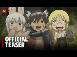 Made in Abyss: Awakening Mystery Movie Part 1 — Official Teaser Trailer