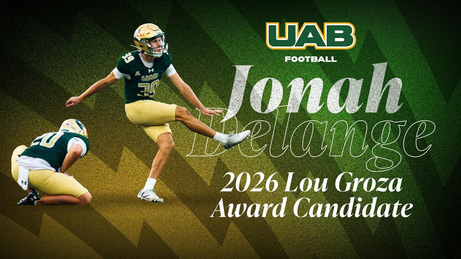 Jonah Delange | 2026 Lou Groza Award Candidate - UAB Athletics