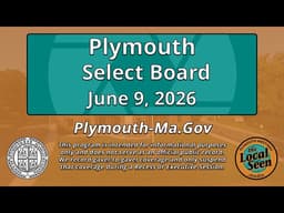 Plymouth Selectboard: 6/9/26