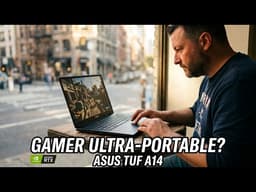 Le MEILLEUR PC Portable GAMER ultraportable ? ASUS TUF A14 (2026) FA401GM