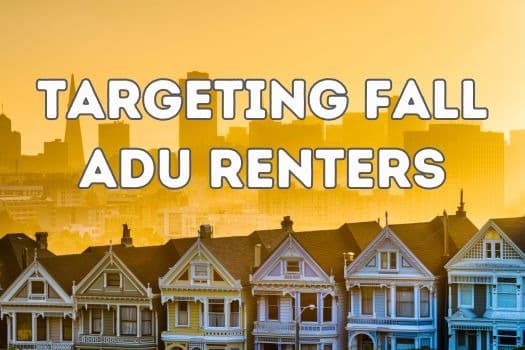 Fall ADU Rental Strategy Guide | Silicon Valley Real Estate