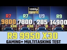9950x3d vs 9800x3d vs 7800x3d vs i9 14900k vs Intel 285K  The Best Gaming CPU Pbo vs stock settings