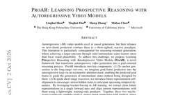 ProAR: Learning Prospective Reasoning with Autoregressive Video Models