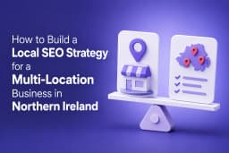 Multi-Location Local SEO NI: Rank Every Branch in 2026