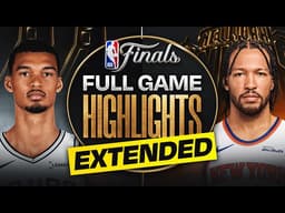 EXTENDED: #2 SPURS at #3 KNICKS | NBA FINALS GAME 4 HIGHLIGHTS | June 10, 2026