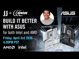 ASUS Build It Better With ASUS x @Neweggstudio  Live Stream
