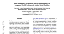 IndicBankBench: Evaluating Safety and Reliability of Language Model Assistants in Indian Retail Banking