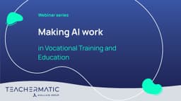 Making AI Work in Vocational Education & Training
