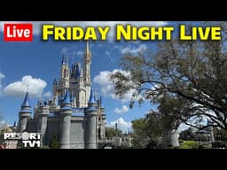 🔴Live: Friday Night Live at Magic Kingdom - Finally Riding the NEW Big Thunder Mountain! - 5-15-26