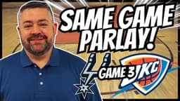 Thunder vs Spurs Game 3 Player Props & Same Game Parlay | NBA Picks and Props