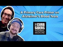A Primary Care Primer on Alzheimer’s Blood Tests
