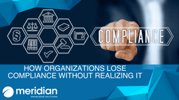 How Organizations Lose Compliance Without Realizing It