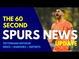 THE 60 SECOND SPURS NEWS UPDATE: Inter Milan Want Tottenham Star, "De Zerbi Won't Last Five Years!" 