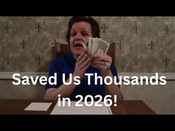 Budget  Changes That Saved Us Over  $2,700 This Year