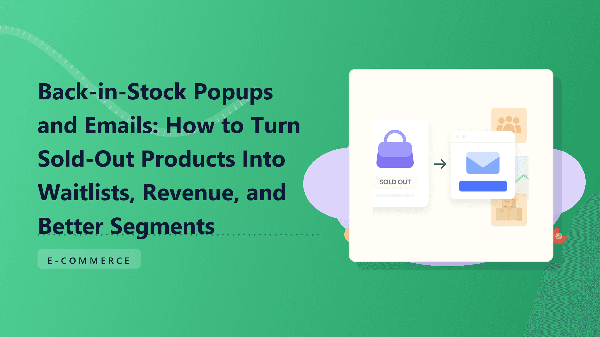 Back in Stock Email Guide: Turn Sold-Out Products Into ...