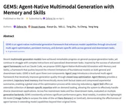 @_akhaliq: GEMS

Agent-Native Multimodal Generation with Memory and Skills

paper: https://t.co/8XK2QSa490 http...