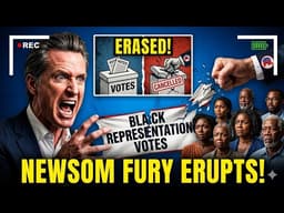Newsom LOSES IT After GOP Eliminates Black Representation In Explosive Rant
