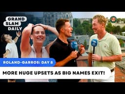 More SHOCK exits at Roland-Garros and quarter-finals previews | Grand Slam Daily