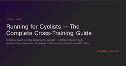 Running for Cyclists — The Complete Cross-Training Guide